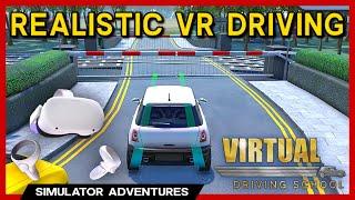 VR DRIVING SCHOOL SIM! - SO REALISTIC!