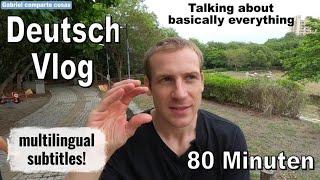 Learn GERMAN with my VLOG - SUBTITLES! Heute spreche ich über ALLES ;-)