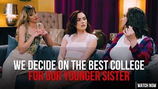 We talk about the best college for our little sister - Mommy's Girl