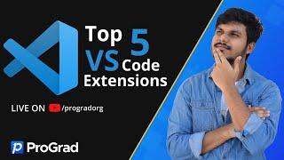 VS Code Extensions for 2021 | Tech Gyan with ProGrad