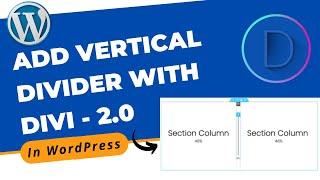 How to Add Vertical Divider in Blog With Divi Builder in WordPress 2.0 | Divi Builder Tutorial 2022