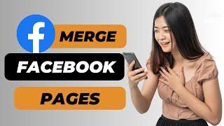 How to Merge Facebook Profile Pages