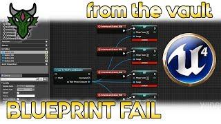 Blueprints Fail - UE4 [archive]