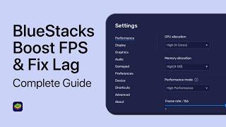 Best BlueStacks Settings for Low-End PC - Fix Lag & Boost FPS