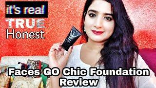 Faces Go Chic Foundation Review