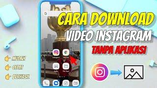 Cara download video instagram || Tanpa aplikasi