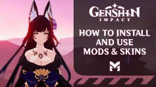 How to Install and Use Mods in Genshin Impact