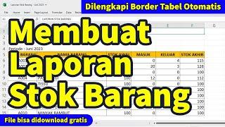 Membuat Laporan Stok Barang di Microsoft Excel