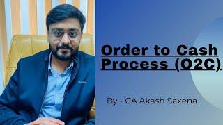 Order to Cash process (O2C)