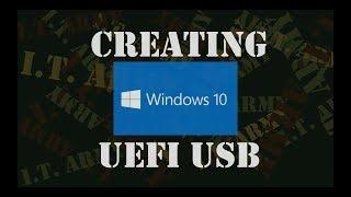 How to create Windows 10 UEFI bootable USB
