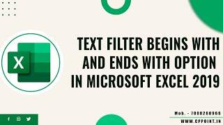 HOW TO USE TEXT FILTER - BEGINS WITH AND ENDS WITH IN EXCEL | #excel2019 #excel