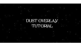 Dust Overlay tutorial on Alight Motion