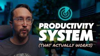 A Simple Productivity System (That Actually Works)