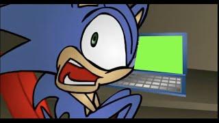 Hey Sonic what's up OH GOD WHAT ARE YOU DOING! (Green Screen)