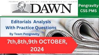 DAWN Editorial ANALYSIS |7th,8th,9th,October 2024|