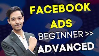 Facebook Ads from Beginner to Expert in Hindi (2020) | How to Create Facebook Ads for Beginner 