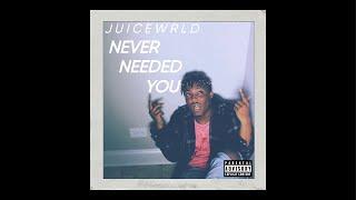 Juice WRLD - Never Needed You (Unreleased Album)