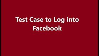 Test case to log into Facebook