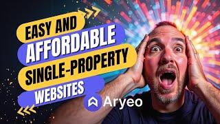 Aryeo Single Property Websites for Real Estate | Affordable & Easy Solution for Realtors