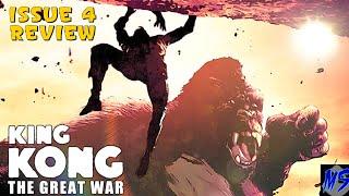 King Kong The Great War Issue 4 Comic Review