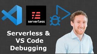 How to debug Serverless from within VS Code