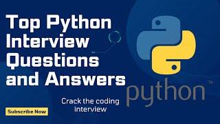 Python Interview Questions and Answers  | Techno Insights