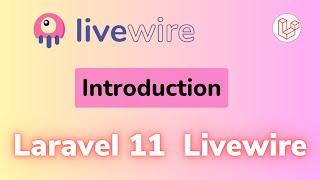 Laravel Livewire Basics: Real-Time Frontend Development Made Easy [HINDI]