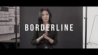 선미 (SUNMI) - BORDERLINE Interview