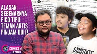 Reaksi Para Rekan Artis Terkejut! Fico Fachriza Mengakui Nekat Modus Pinjam Duit | CUMISTORY