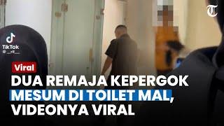 Diketok Tak Digubris, Dua Remaja Kepergok Mesuk di Toilet Mal Usai Satpam Turun Tangan