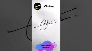 Chetan Name Signature Style | Chetan Unique Signature | C Letter Style Signature