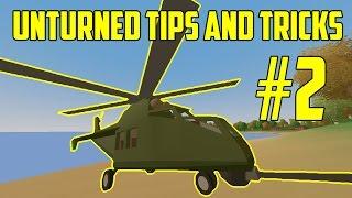 Unturned Tips and Tricks #2