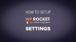 Ultimate Guide to WP Rocket settings and setup