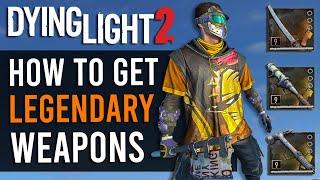 Dying Light 2 - How To Get All Legendary Weapons Tutorial ( 2022 )