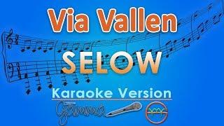 Via Vallen - Selow (Karaoke) | GMusic