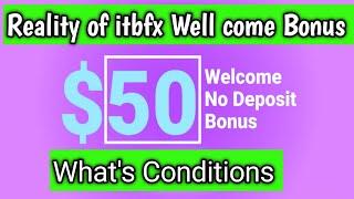 $50 Well come bonus|| Itbfx no deposit bonus update 2024|| forex itbfx strategy!!