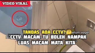 DAKWA KEDUDUKAN CCTV BOLEH NAMPAK DALAM TANDAS, "NASIB BAIK TAK SEMPAT BUKA APA2 LAGI"