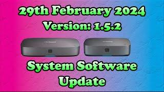 29th February 2024 (Version: 1.5.2) - 4K Freesat Box System Software Update