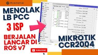 Gak cocok pakai LB PCC, pakai cara ini saja lebih simple. Hotspot mikrotik pisah jalur 3 ISP CCR2004