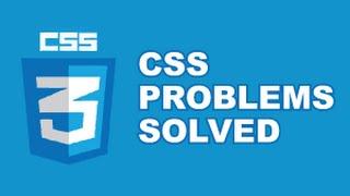 CSS Tricks : CSS Problems Solved