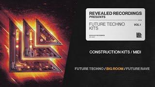 Future Techno Kits Vol. 1 (Construction Kits | MIDI) Big Room, Mainstage, Future Rave | Revealed