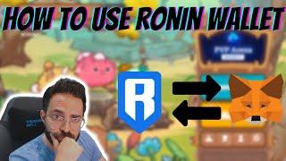 HOW TO USE RONIN WALLET AND RONIN BRIDGE | AXIE INFINITY