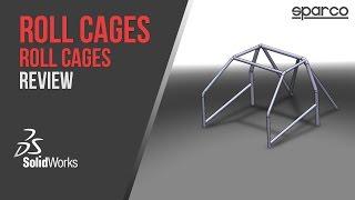 Roll Cages Sparco Review - SolidWorks Engineering