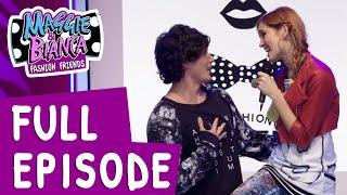 Maggie & Bianca Fashion Friends - Season 1 Episode 7 - Model for a day [FULL EPISODE]