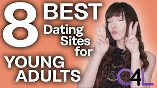 Top 6 Best Dating Sites for Young Adults in 2022!