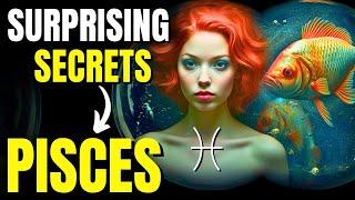 SECRETS And FACTS Of The PISCES Zodiac Sign Personality 