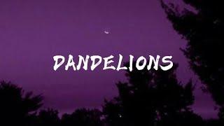 Dandelions - Ruth B (Lyrics + Slow Version)