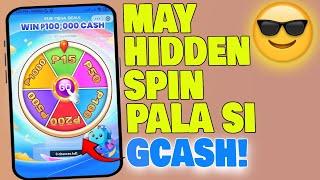 May Hidden SPIN pala si GCASH na Pwede kumita ng pera! ( 2023 GCASH SPIN TO WIN )