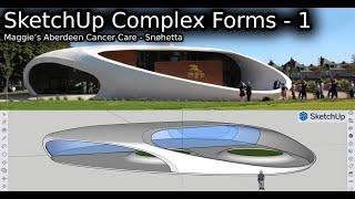 Sketchup Complex forms - 1 - design by Snøhetta