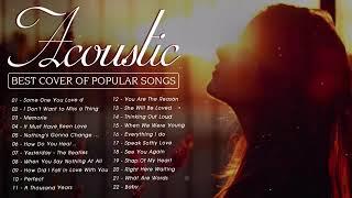 Best Acoustic Love Songs 2020 Popular Songs Ever